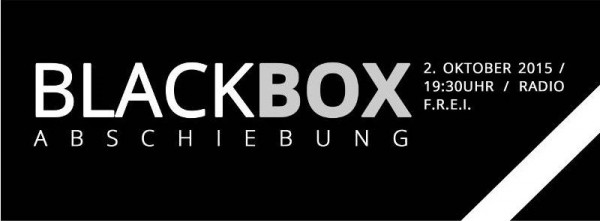 2015 10 2 Blackbox Abschiebung